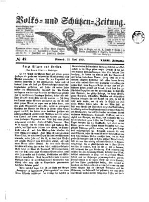 Volks- und Schützenzeitung Mittwoch 22. April 1868