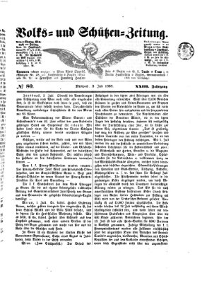 Volks- und Schützenzeitung Freitag 3. Juli 1868