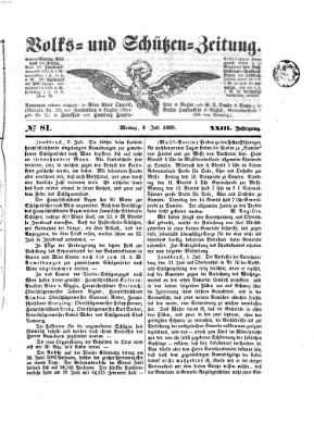 Volks- und Schützenzeitung Montag 6. Juli 1868