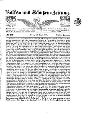 Volks- und Schützenzeitung Montag 17. August 1868