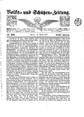 Volks- und Schützenzeitung Montag 24. August 1868