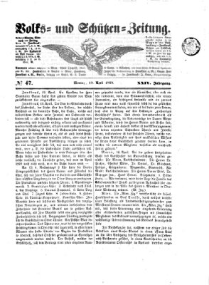 Volks- und Schützenzeitung Montag 19. April 1869