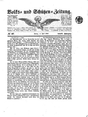 Volks- und Schützenzeitung Freitag 4. Juni 1869