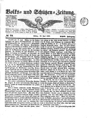 Volks- und Schützenzeitung Freitag 18. Juni 1869