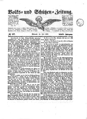 Volks- und Schützenzeitung Mittwoch 21. Juli 1869