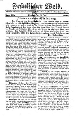 Fränkischer Wald Samstag 25. Juni 1859