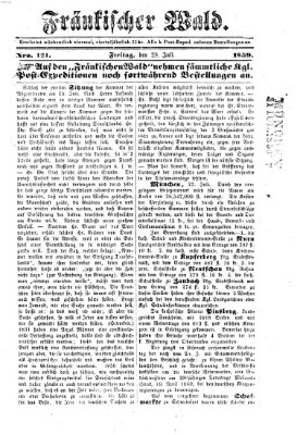 Fränkischer Wald Freitag 29. Juli 1859