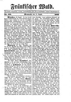 Fränkischer Wald Mittwoch 31. August 1859