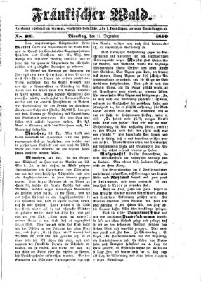 Fränkischer Wald Dienstag 13. Dezember 1859