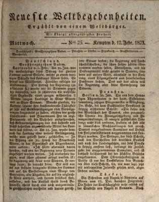 Neueste Weltbegebenheiten (Kemptner Zeitung) Mittwoch 12. Februar 1823