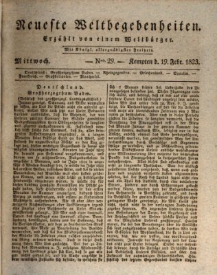 Neueste Weltbegebenheiten (Kemptner Zeitung) Mittwoch 19. Februar 1823