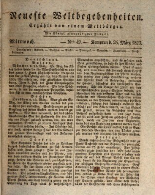 Neueste Weltbegebenheiten (Kemptner Zeitung) Mittwoch 26. März 1823