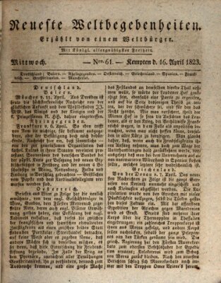 Neueste Weltbegebenheiten (Kemptner Zeitung) Mittwoch 16. April 1823