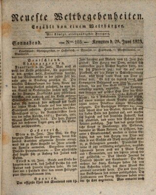 Neueste Weltbegebenheiten (Kemptner Zeitung) Samstag 28. Juni 1823