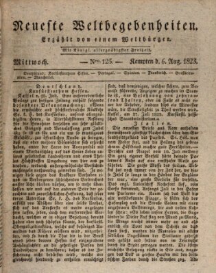 Neueste Weltbegebenheiten (Kemptner Zeitung) Mittwoch 6. August 1823