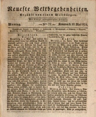 Neueste Weltbegebenheiten (Kemptner Zeitung) Montag 10. Mai 1824