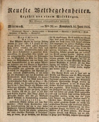 Neueste Weltbegebenheiten (Kemptner Zeitung) Mittwoch 16. Juni 1824