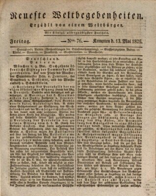 Neueste Weltbegebenheiten (Kemptner Zeitung) Freitag 13. Mai 1825