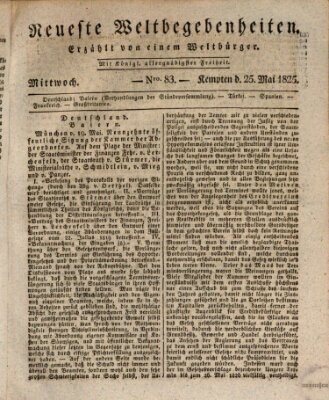 Neueste Weltbegebenheiten (Kemptner Zeitung) Mittwoch 25. Mai 1825