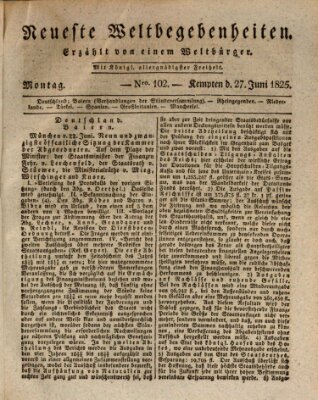 Neueste Weltbegebenheiten (Kemptner Zeitung) Montag 27. Juni 1825