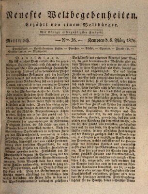 Neueste Weltbegebenheiten (Kemptner Zeitung) Mittwoch 8. März 1826