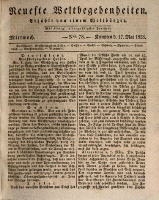 Neueste Weltbegebenheiten (Kemptner Zeitung) Mittwoch 17. Mai 1826