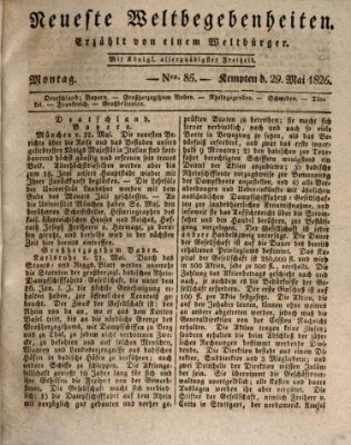 Neueste Weltbegebenheiten (Kemptner Zeitung) Montag 29. Mai 1826