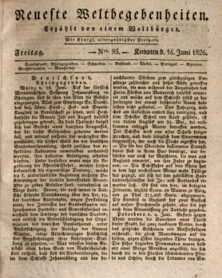 Neueste Weltbegebenheiten (Kemptner Zeitung) Freitag 16. Juni 1826