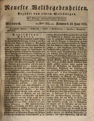 Neueste Weltbegebenheiten (Kemptner Zeitung) Mittwoch 28. Juni 1826