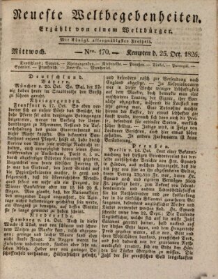 Neueste Weltbegebenheiten (Kemptner Zeitung) Mittwoch 25. Oktober 1826