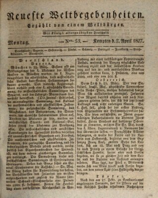 Neueste Weltbegebenheiten (Kemptner Zeitung) Montag 2. April 1827