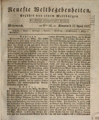 Neueste Weltbegebenheiten (Kemptner Zeitung) Mittwoch 25. April 1827