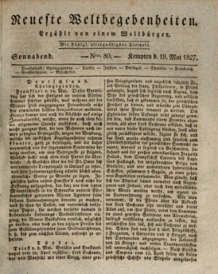 Neueste Weltbegebenheiten (Kemptner Zeitung) Samstag 19. Mai 1827