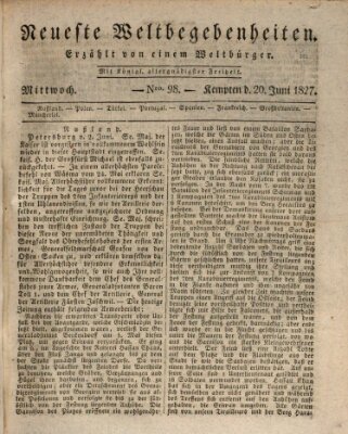 Neueste Weltbegebenheiten (Kemptner Zeitung) Mittwoch 20. Juni 1827