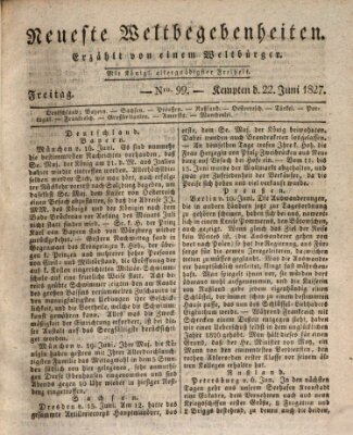 Neueste Weltbegebenheiten (Kemptner Zeitung) Freitag 22. Juni 1827