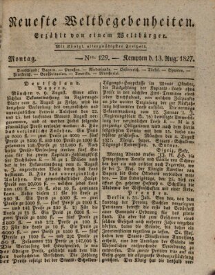 Neueste Weltbegebenheiten (Kemptner Zeitung) Montag 13. August 1827