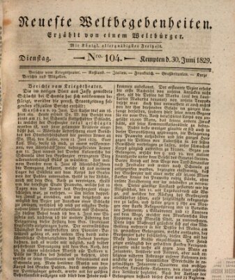 Neueste Weltbegebenheiten (Kemptner Zeitung) Dienstag 30. Juni 1829