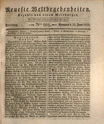 Neueste Weltbegebenheiten (Kemptner Zeitung) Freitag 25. Juni 1830