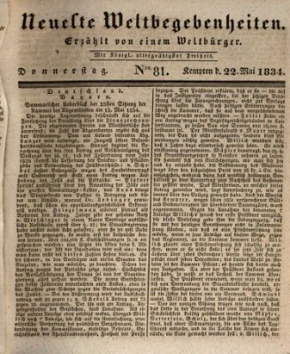 Neueste Weltbegebenheiten (Kemptner Zeitung) Donnerstag 22. Mai 1834