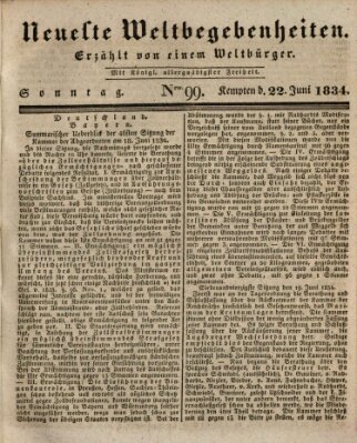 Neueste Weltbegebenheiten (Kemptner Zeitung) Sonntag 22. Juni 1834