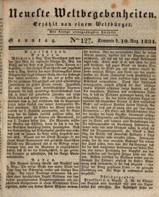 Neueste Weltbegebenheiten (Kemptner Zeitung) Sonntag 10. August 1834