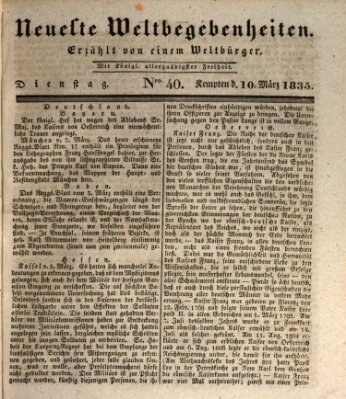 Neueste Weltbegebenheiten (Kemptner Zeitung) Dienstag 10. März 1835