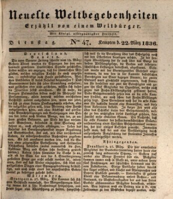 Neueste Weltbegebenheiten (Kemptner Zeitung) Dienstag 22. März 1836