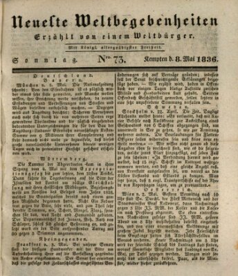 Neueste Weltbegebenheiten (Kemptner Zeitung) Sonntag 8. Mai 1836