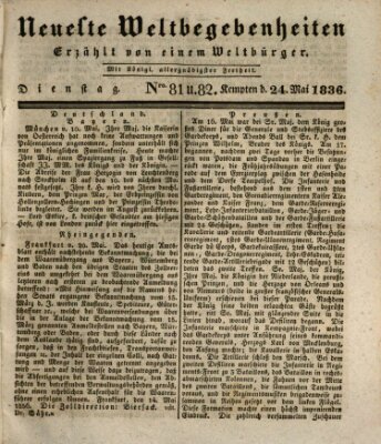 Neueste Weltbegebenheiten (Kemptner Zeitung) Dienstag 24. Mai 1836