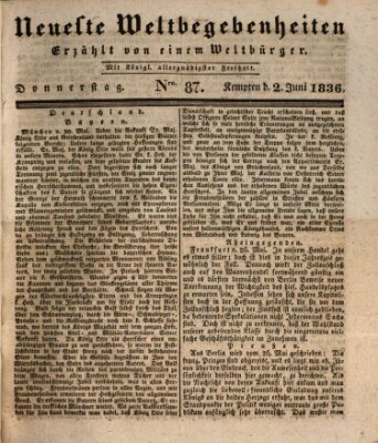 Neueste Weltbegebenheiten (Kemptner Zeitung) Donnerstag 2. Juni 1836