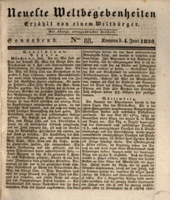 Neueste Weltbegebenheiten (Kemptner Zeitung) Samstag 4. Juni 1836