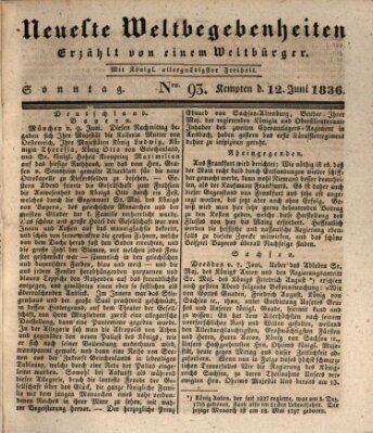 Neueste Weltbegebenheiten (Kemptner Zeitung) Sonntag 12. Juni 1836