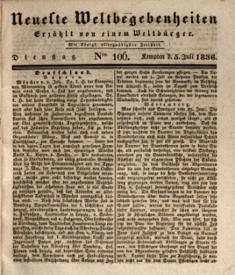 Neueste Weltbegebenheiten (Kemptner Zeitung) Dienstag 5. Juli 1836