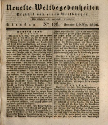 Neueste Weltbegebenheiten (Kemptner Zeitung) Dienstag 9. August 1836